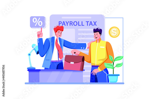 Payroll Tax Illustration Concept. Flat illustration isolated on white background.