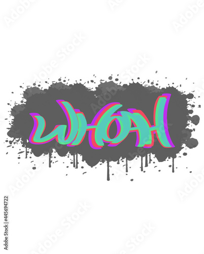 “Whoah” phrase in trippy lettering 