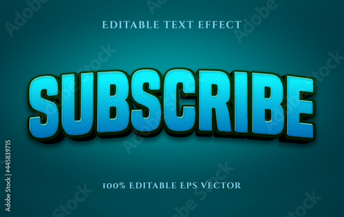 Subscribe 3D beautiful blue editable vector text effect style