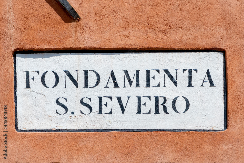 Obraz premium signage Fondamenta S. Severo -english: quay of San Severo - in Venice