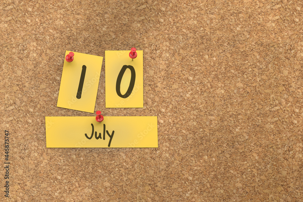 3d rendering of important days concept. July 10th. Day 10 of month. The date written on yellow papers is pinned to the cork board. Summer month, day of the year. Remind you an important event. 3d rendering of important days concept. July 10th. Day 10 of month. The date written on yellow papers is pinned to the cork board. Summer month, day of the year. Remind you an important event.