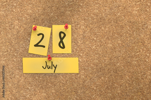 3d rendering of important days concept. July 28th. Day 28 of month. The date written on yellow papers is pinned to the cork board. Summer month, day of the year. Remind you an important event.