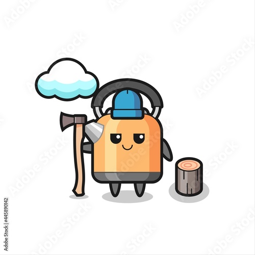 Character cartoon of kettle as a woodcutter