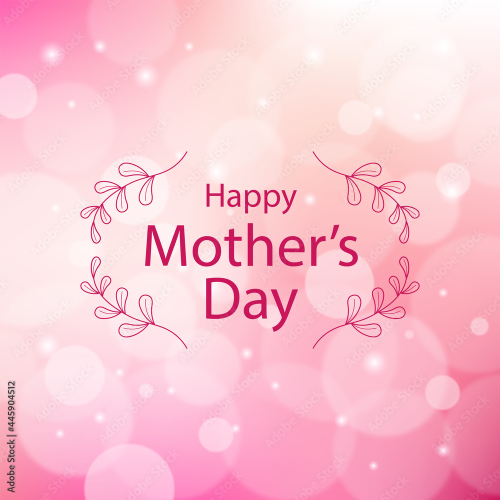 Blurred Mothers Day Background