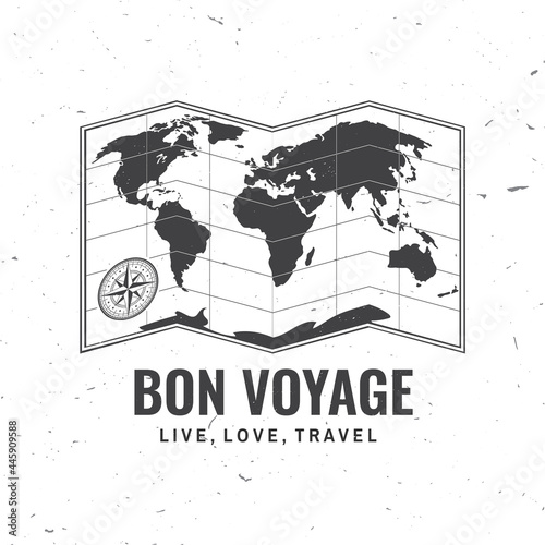 Born voyage badge, logo. Live, love, travel Inspiration quotes with map silhouette. Vector illustration. Motivation for traveling poster typography.