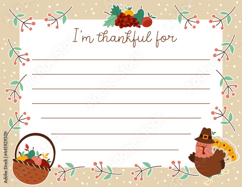 Vector Thanksgiving card. Im thankful for horizontal letter template with cute turkey, basket with apples, fruit harvest. Autumn holiday frame design for kids..