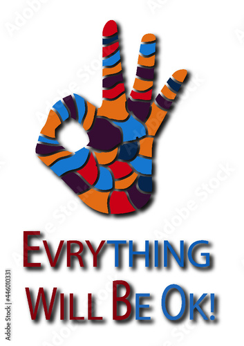 Evrything Will be Ok.
