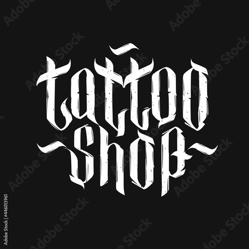 Concept of Tattoo Shop lettering logo template on black background. Tattoo Shop grunge style sign, emblem
