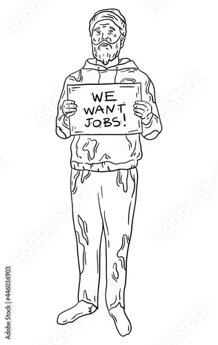 A homeless man, a poor tramp on the street holds a sign asking for a job. Vector linear illustration in Doodle sketch style.