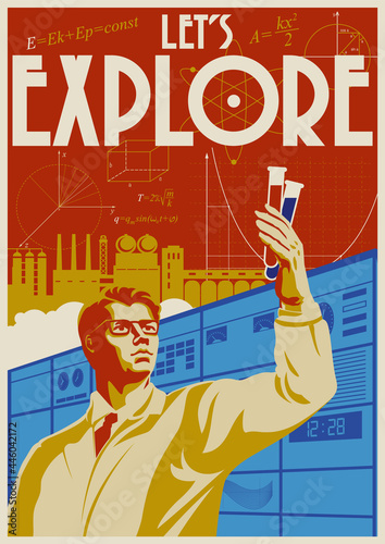 Let's Explore! Retro Soviet Scientific Propaganda Posters Stylization, Scientist, Test Tubes and Laboratory Background 