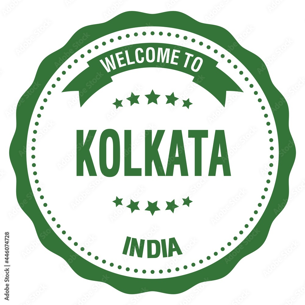 WELCOME TO KOLKATA - INDIA, words written on green stamp WELCOME TO KOLKATA - INDIA, words written on green stamp