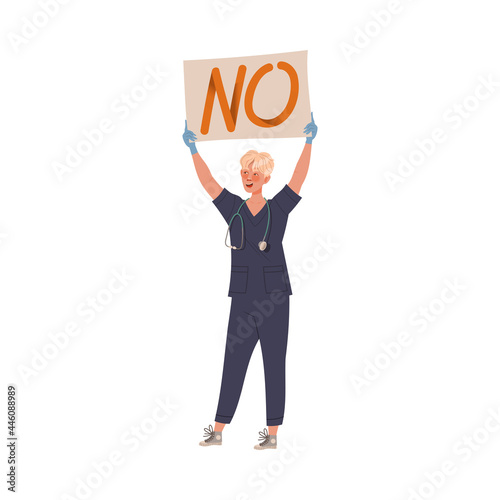 Dissatisfied Man Medical Worker Protesting Holding Placard Defending His Rights Vector Illustration