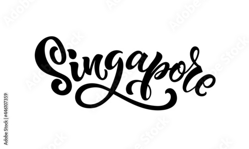 Singapore handwritten text isolated on white background. Template for logo, postcard, invitation, badge, icon, banner. Vector illustration. Hand lettering. Modern brush ink calligraphy