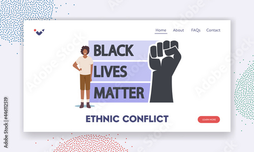Ethnic Conflict Landing Page Template. African Character With Black Lives Matter Sign with Raised Hand. Protest