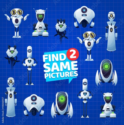 Find two same robots, kids riddle game, vector cartoon boardgame. Kids game or puzzle tabletop find same picture with robots, android bots and cyber aliens, chatbots and AI robotic cyborgs