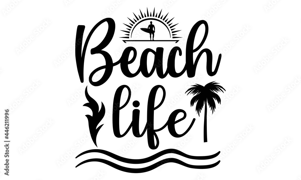 Beach life SVG, Beach svg, Beach svg Files for Cricut, Beach svg Files ...