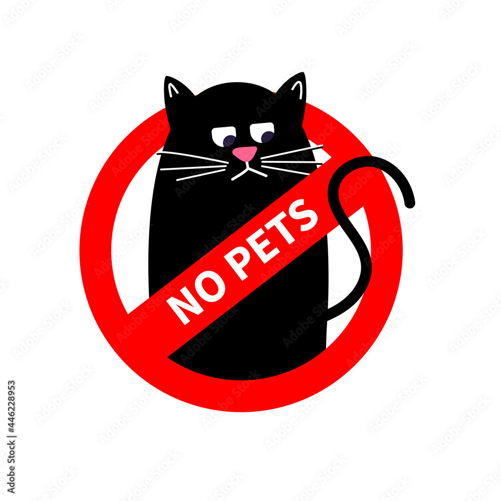 No Cat Sticker Sign No cats or no pets. Red stop sign Isolated on white background ...
