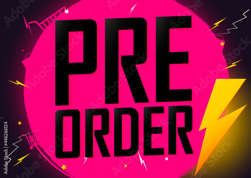 Pre-Order Sale, discount poster design template. Promotion banner for shop or online store, vector illustration.
