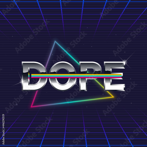 Dope logo. 80's style label with colorful neon triangle and Chromium letters. Neon logo design. Retrowave print for t-shirt, typography. Vector illustration