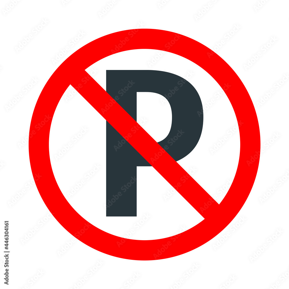 Parking not allowed, red forbidden sign with parking icon on white background Parking not allowed, red forbidden sign with parking icon on white background