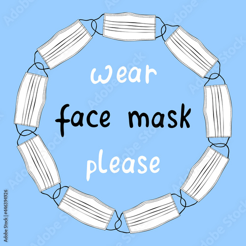 Vector round frame made of white medical face masks. Border, decoration, background on the theme of protection, quarantine, coronavirus pandemic, covid-19, health. For infographics in doodle style