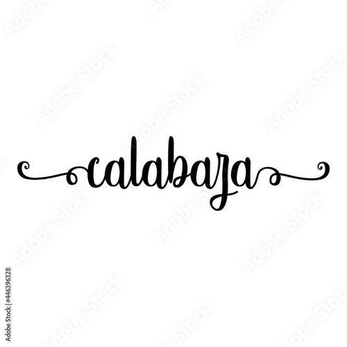 Banner con texto manuscrito calabaza escrito a mano en español con florituras en color negro