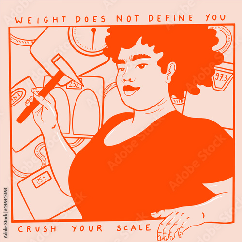 Weight does not define you. Crush your scale. Person with a hammer and scales in the backgorunds. 
