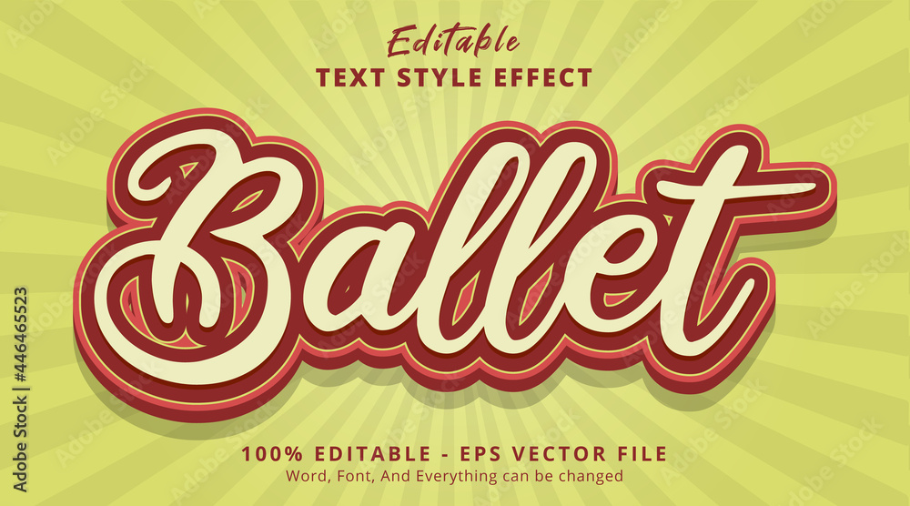 Editable text effect, Ballet text on smooth combination style effect