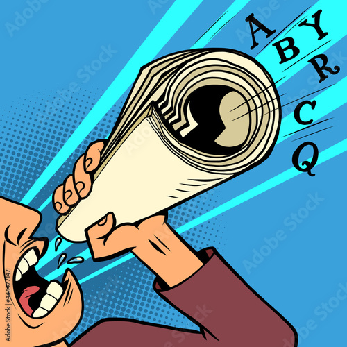 An angry man shouts through a newspaper mouthpiece. Freedom of the press