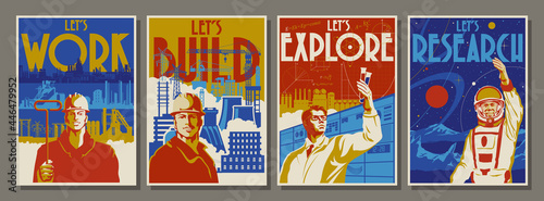 Old Propaganda Posters Style Illustrations, Worker, Builder, Scientist and Astronaut, Industrial Backgrounds