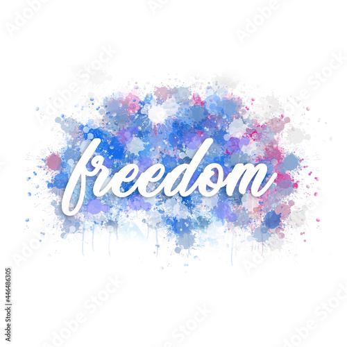 Freedom short typography quote watercolor doodle
