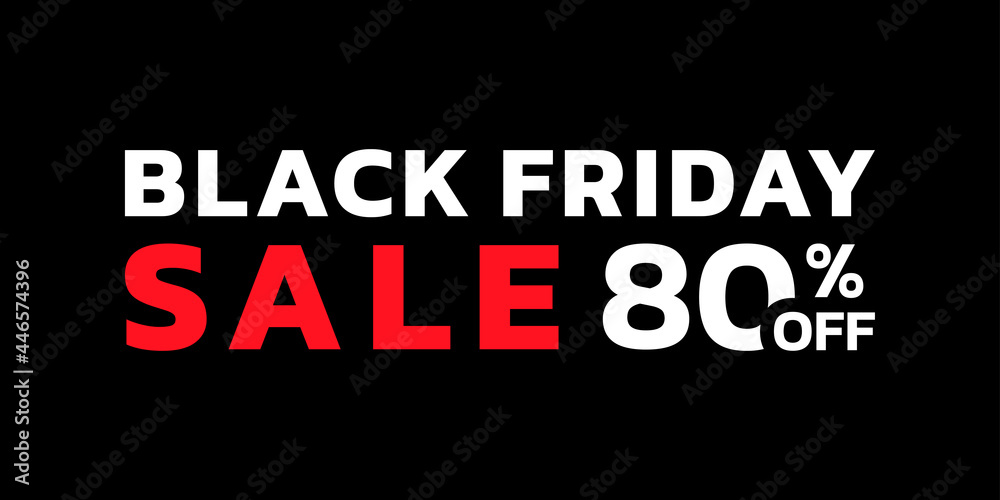 Black Friday sale banner with 80 percent price off. Modern discount card for promotion, ad and web design. Vector illustration.
