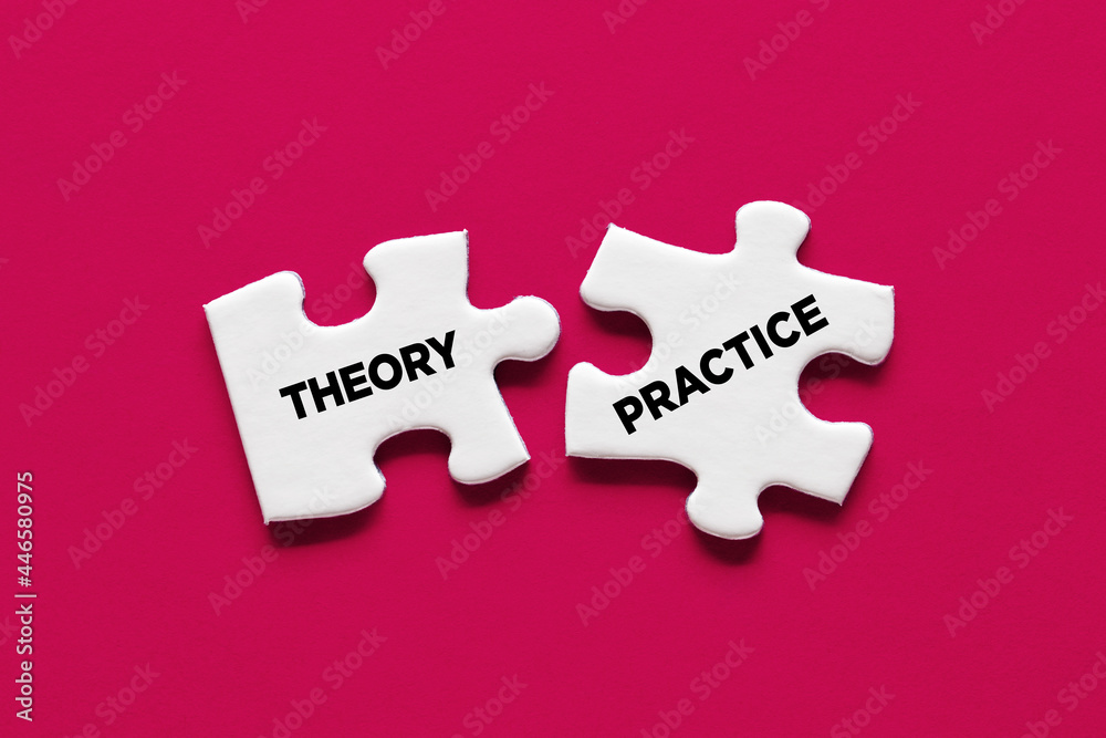 Theory and practice relationship or connection concept. Two puzzle pieces with the words theory and practice are connecting. - obrazy, fototapety, plakaty 