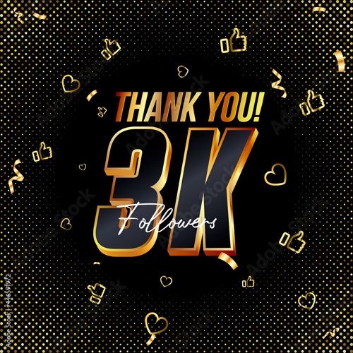 Thank you 3K followers 3d Gold and Black Font and confetti. Vector illustration 3d numbers for social media 3000 followers, Thanks followers, blogger celebrates subscribers, likes