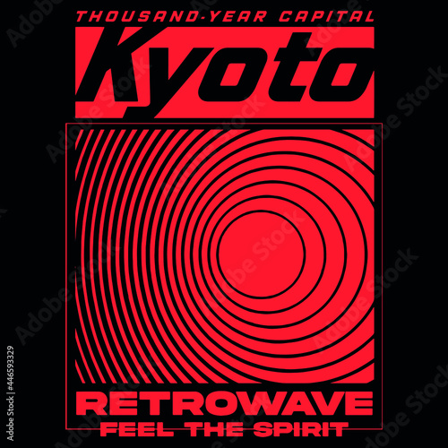 geometric wave shape with kyoto slogan Vector design for t-shirt graphics, banner, fashion prints, slogan tees, stickers, flyer, posters and other creative uses	
