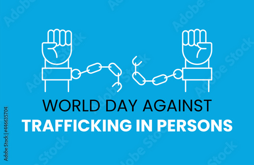 World day against trafficking in persons 30 July. Template for poster or banner to raise awareness about human trafficking. Vector illustration isolated