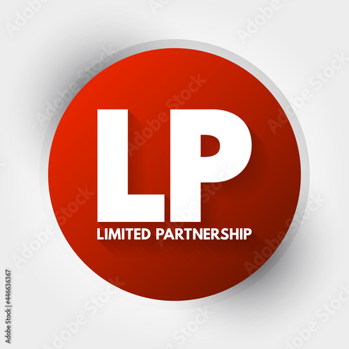 LP - Limited Partnership acronym, business concept background