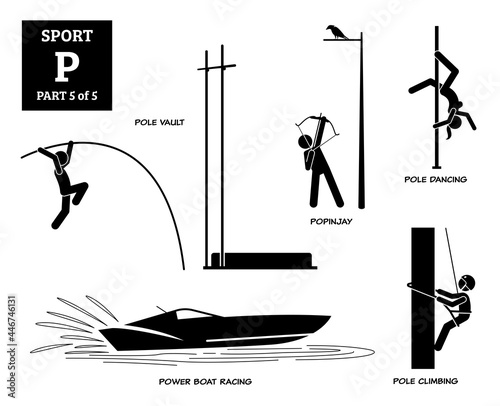 Sport games alphabet P vector icons pictogram. Pole vault, popinjay, pole dancing, power boat racing, and pole climbing.