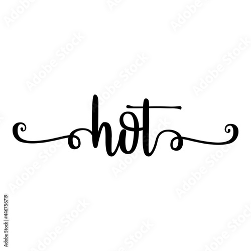 Banner con texto manuscrito hot escrito a mano con florituras en color negro