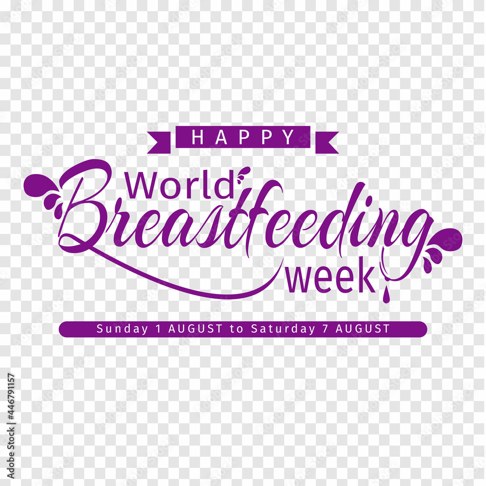 Happy World Breastfeeding Week writing design for greetings