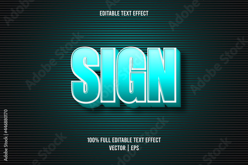 Sign editable text effect