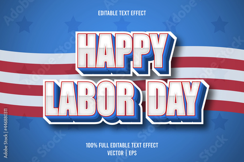 Happy labor day editable text effect