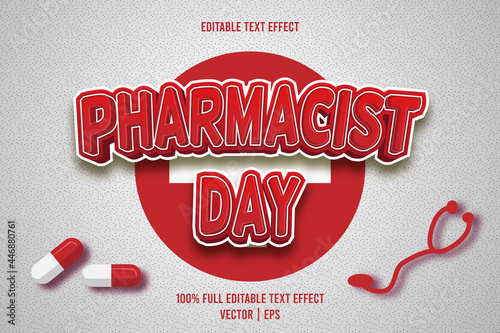 Pharmacist day editable text effect