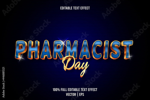 Pharmacist day editable text effect 3 dimension emboss luxury style