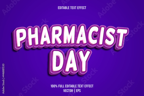Pharmacist day editable text effect 3 dimension emboss cartoon style