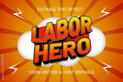 labor hero color yellow orange editable text effect