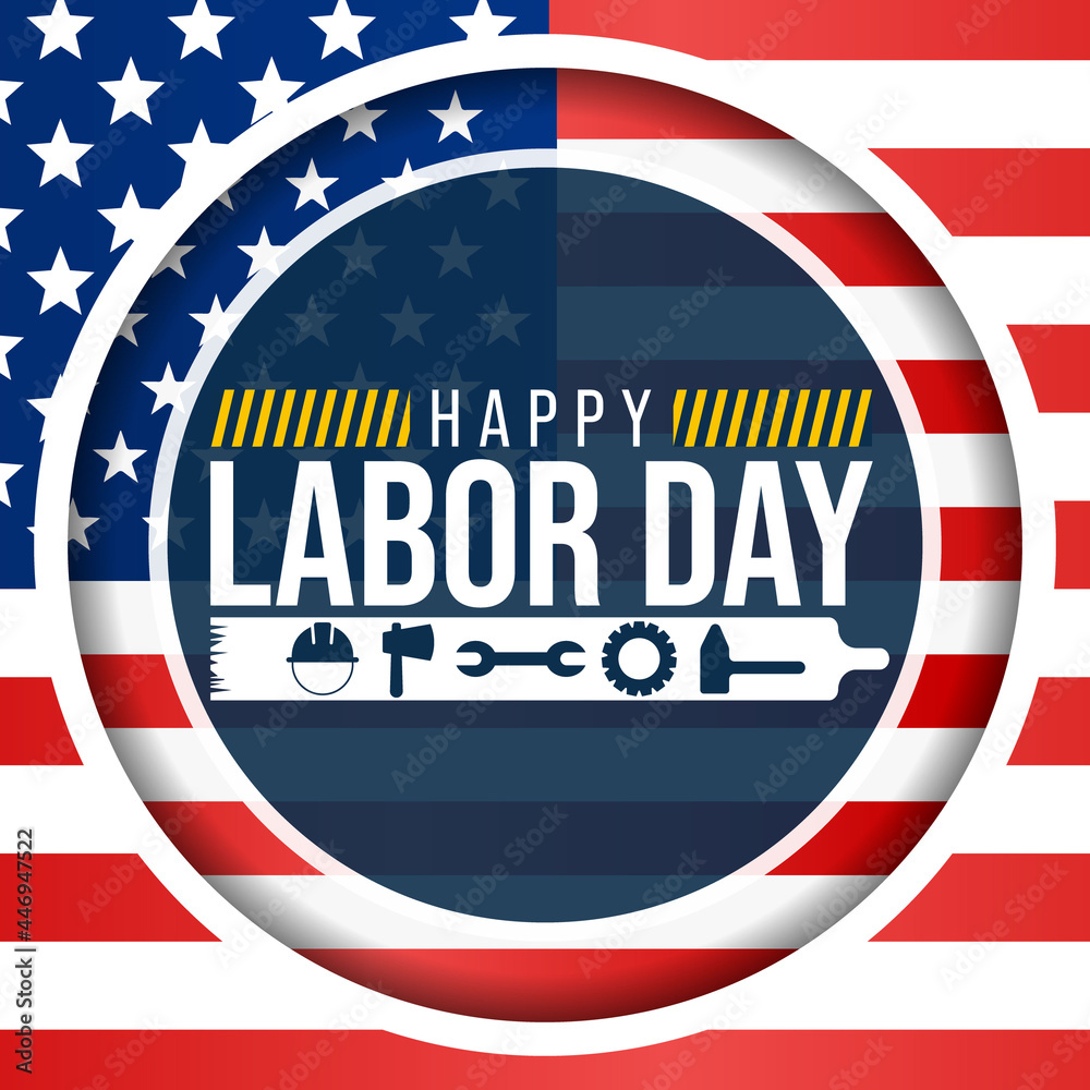 Labor Day in the United States of America is observed every year in September, to honor and recognize the American labor movement and their works and contributions. Vector illustration Labor Day in the United States of America is observed every year in September, to honor and recognize the American labor movement and their works and contributions. Vector illustration