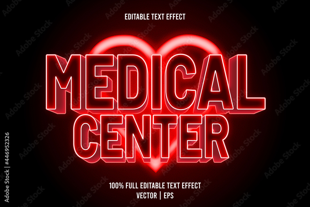 Medical center editable text effect 3 dimension emboss neon style