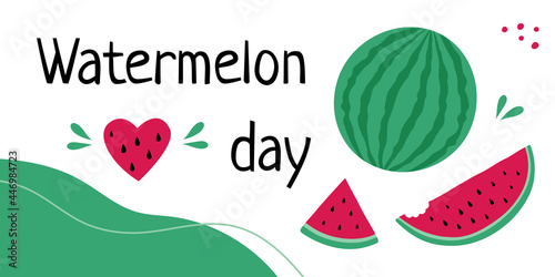 A horizontal banner with a watermelon day message. Vector template in simple cartoon style for typography poster