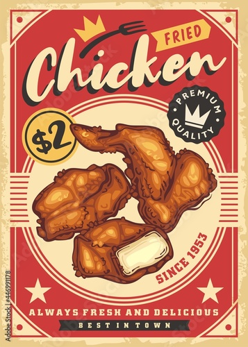 Fried chicken meat retro ad design. Chicken wings, breasts and drumsticks vintage restaurant poster menu. Diner flyer with crispy nuggets vector illustration.